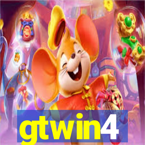 gtwin4