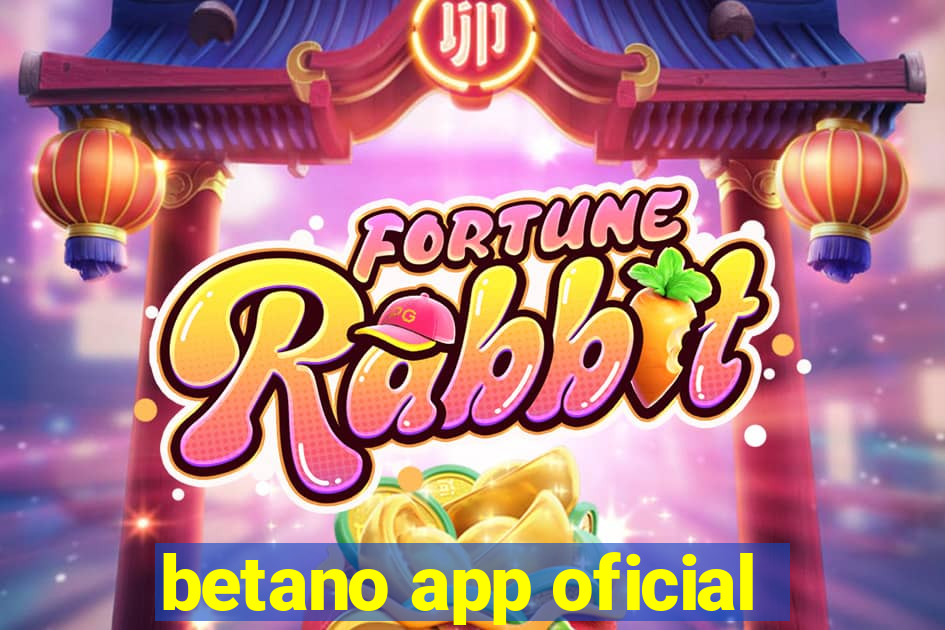 betano app oficial