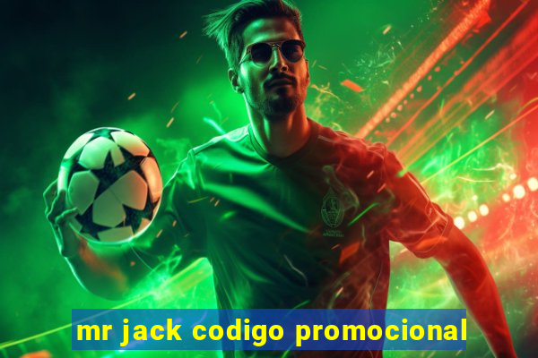 mr jack codigo promocional