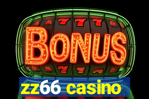 zz66 casino