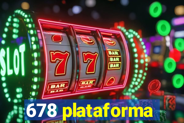 678 plataforma