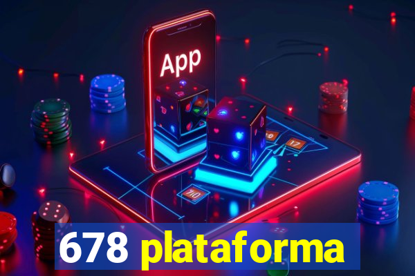 678 plataforma