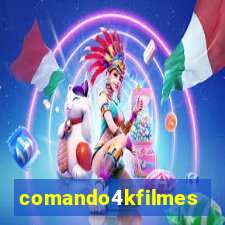 comando4kfilmes.com