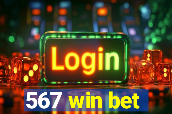 567 win bet