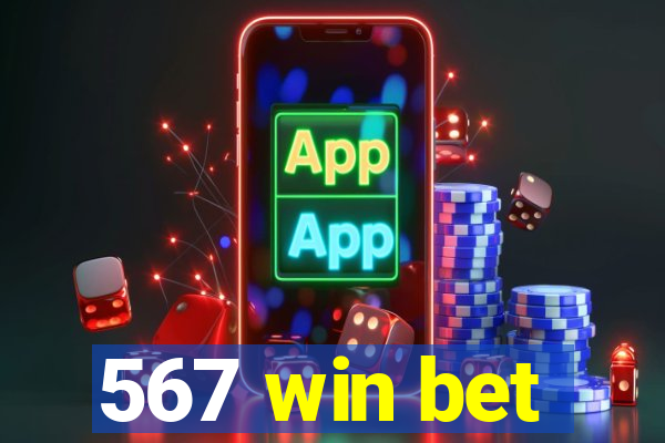 567 win bet