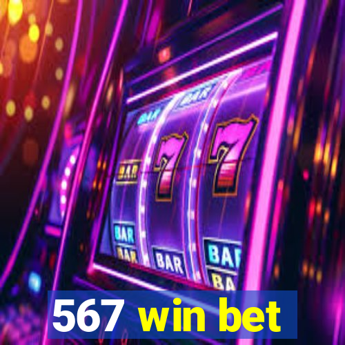 567 win bet