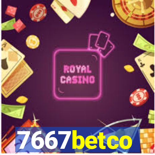 7667betco