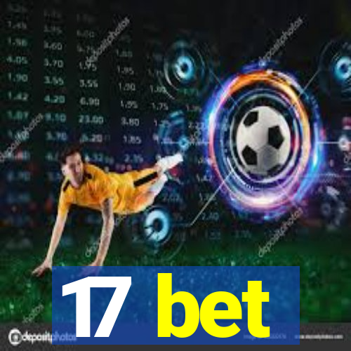 17 bet