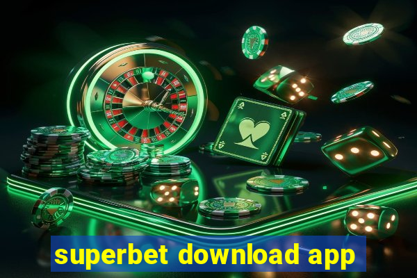 superbet download app