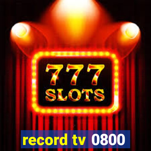 record tv 0800