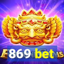 869 bet