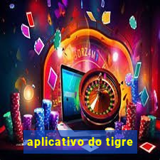 aplicativo do tigre