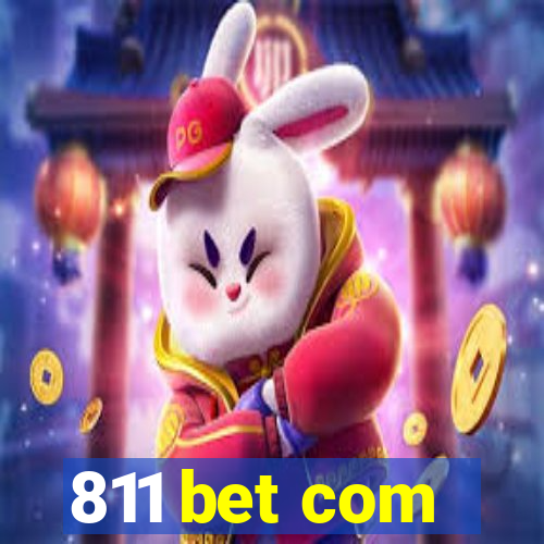 811 bet com