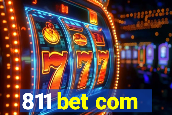 811 bet com