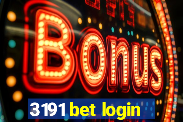 3191 bet login