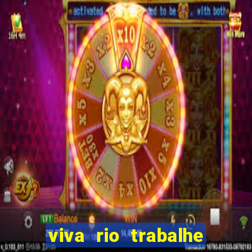 viva rio trabalhe conosco 2024