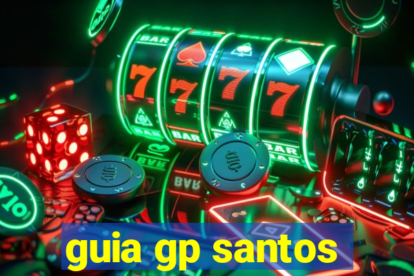 guia gp santos