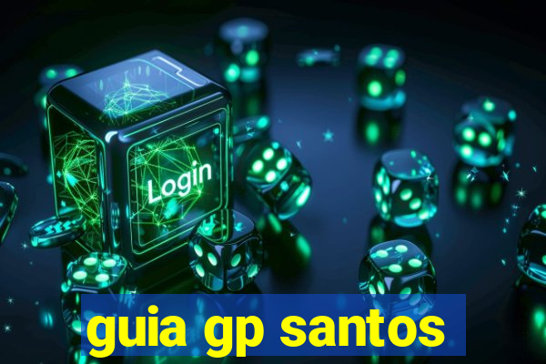 guia gp santos