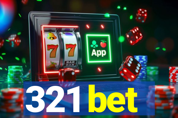 321 bet