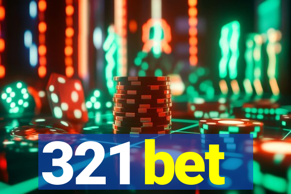 321 bet