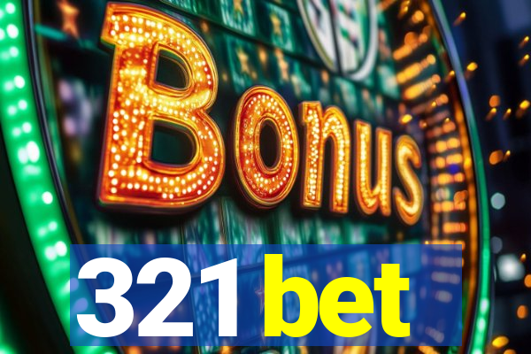 321 bet