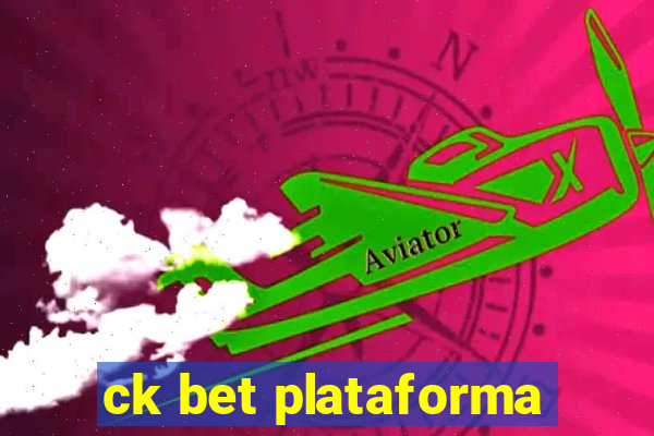 ck bet plataforma