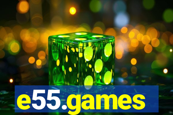 e55.games