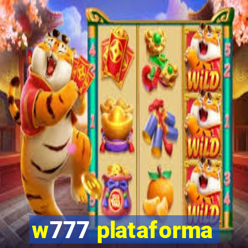 w777 plataforma