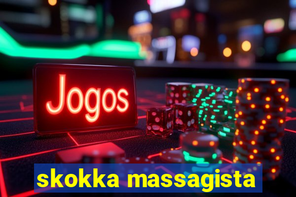 skokka massagista