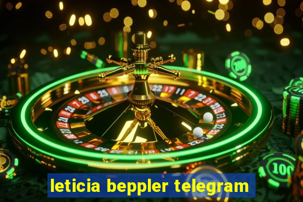 leticia beppler telegram