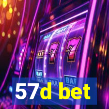 57d bet