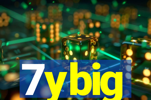 7ybig