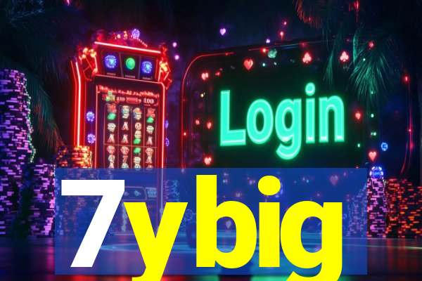 7ybig