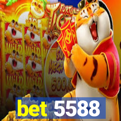 bet 5588