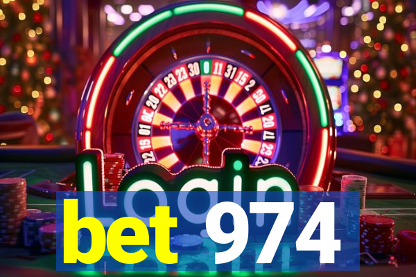 bet 974