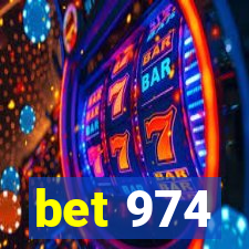 bet 974