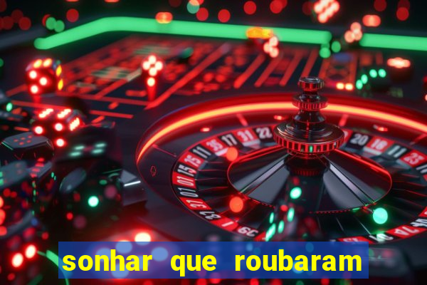 sonhar que roubaram minha moto jogo do bicho