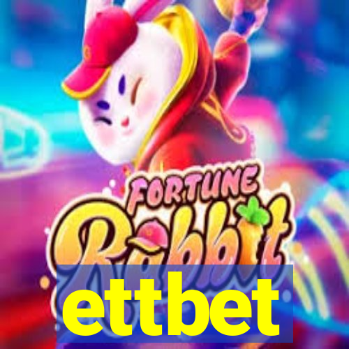 ettbet