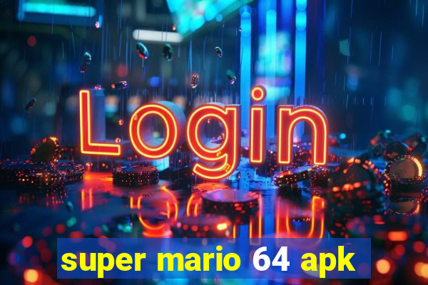 super mario 64 apk