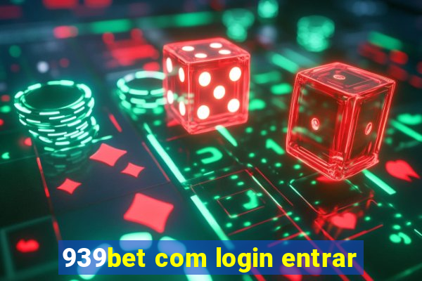 939bet com login entrar