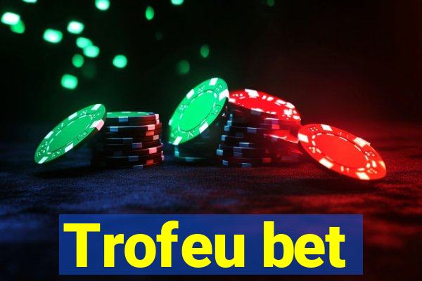 Trofeu bet