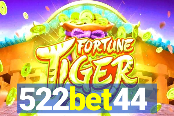 522bet44