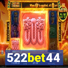 522bet44