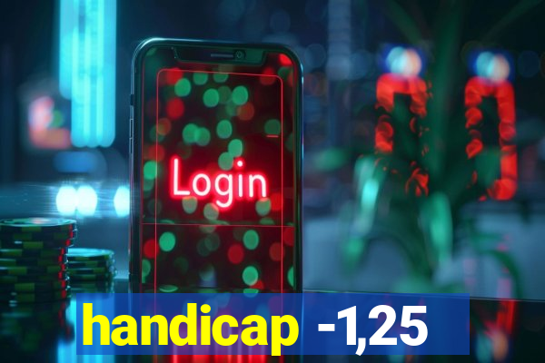 handicap -1,25