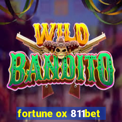 fortune ox 811bet