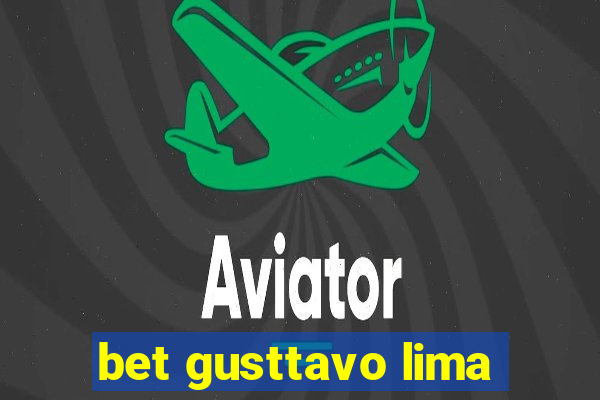 bet gusttavo lima