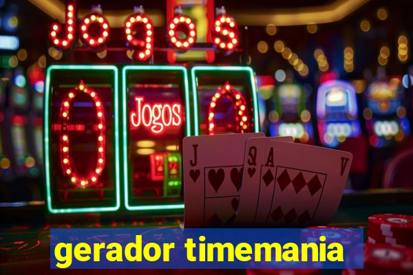 gerador timemania