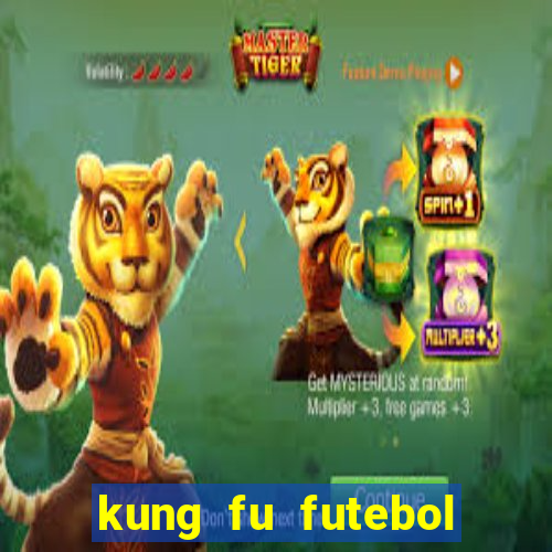 kung fu futebol clube dublado download utorrent