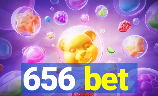 656 bet