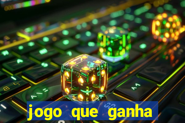 jogo que ganha dinheiro de verdade sem depositar nada